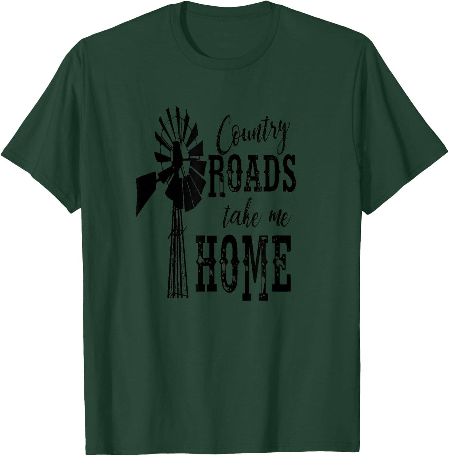 Country Roads Take Me Home Shirt West Virginia T-Shirt - T-Shirt | Forest