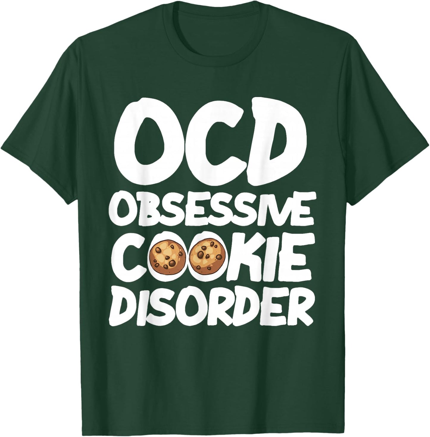 Funny Cookie Lover Gift Kids Men Women Cool Cookies Eater T-Shirt - T-Shirt | Forest