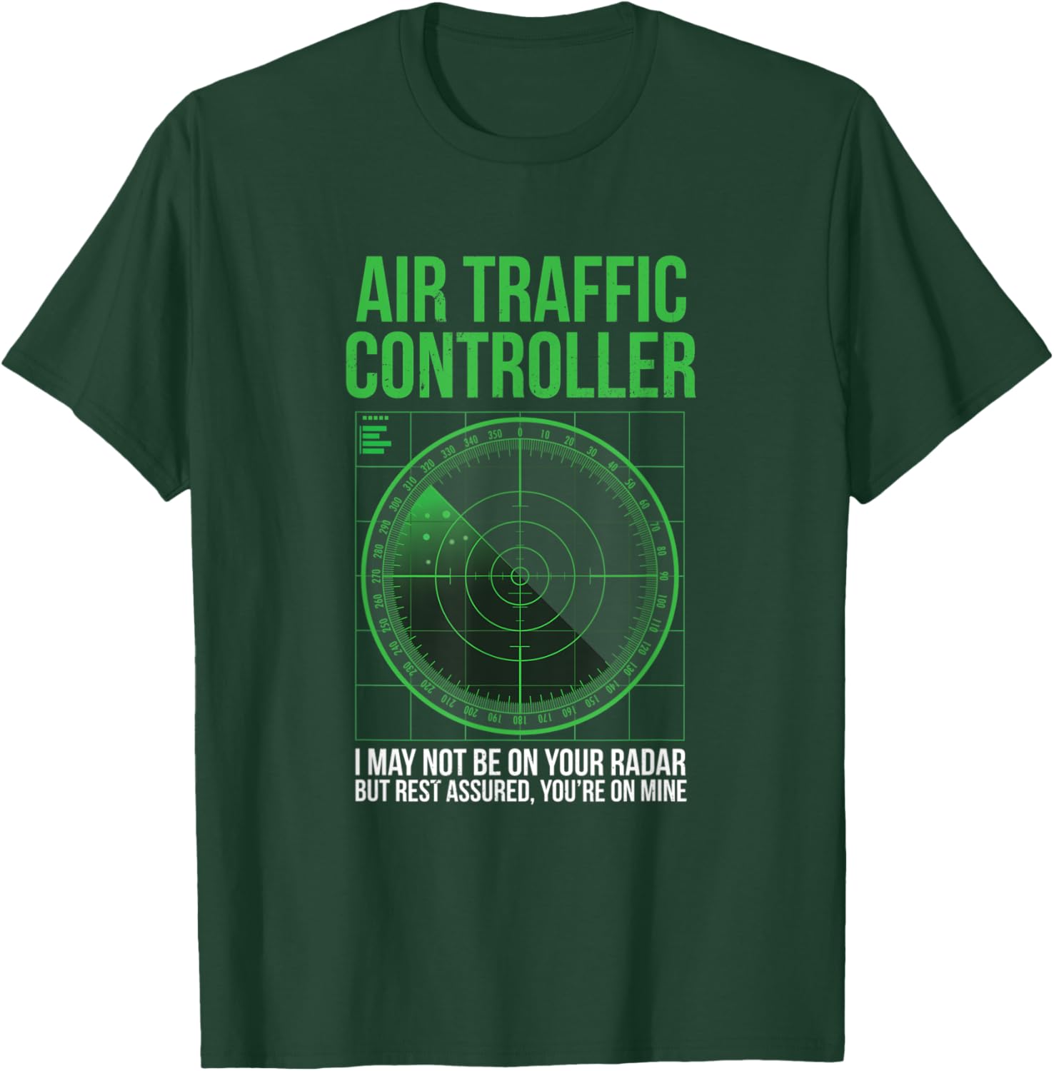 Air Traffic Controller Funny T-Shirt - T-Shirt | Forest
