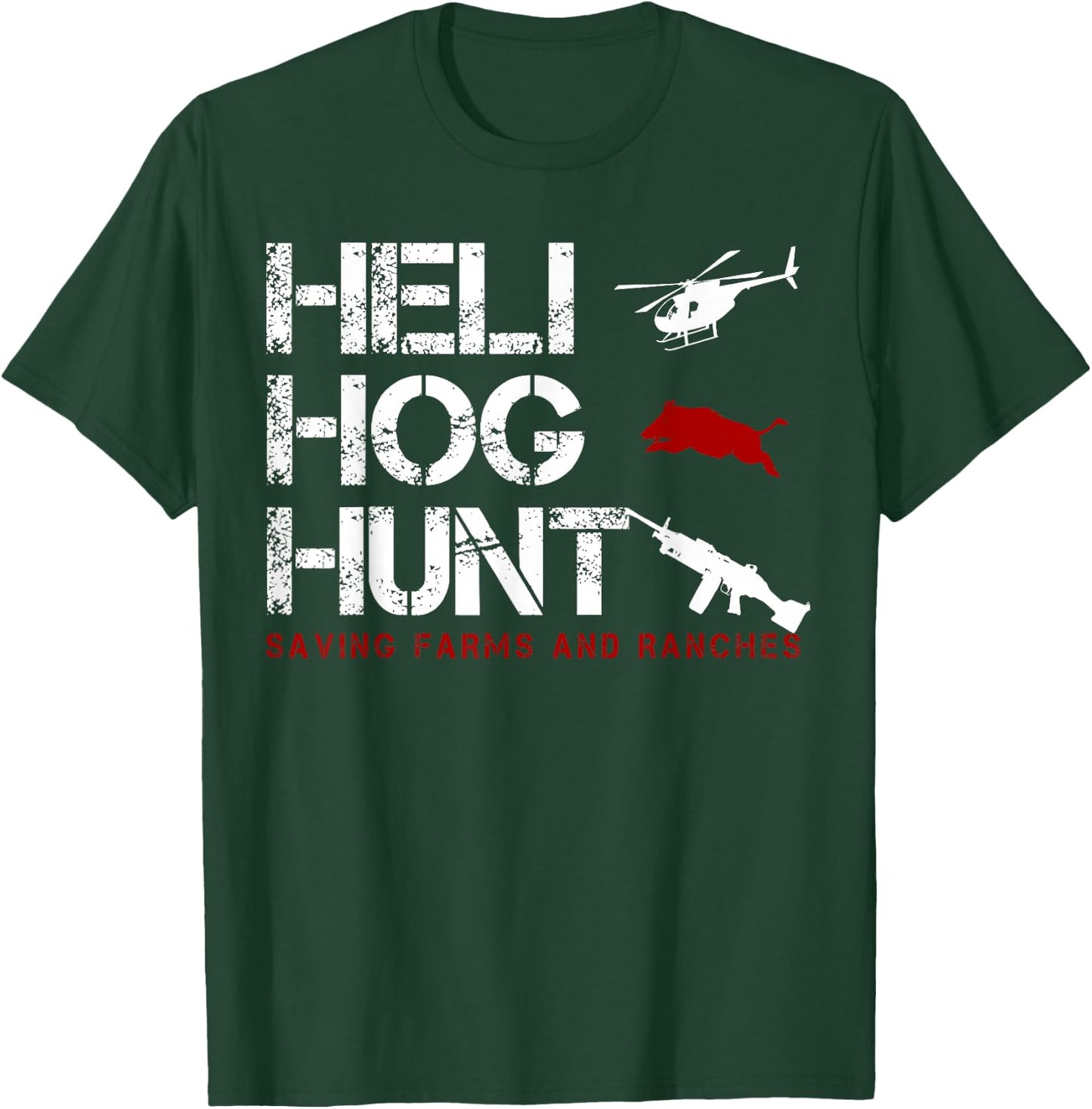 Helicopter Hog Hunting wild Hogs grunt boar T-Shirt - T-Shirt | Forest