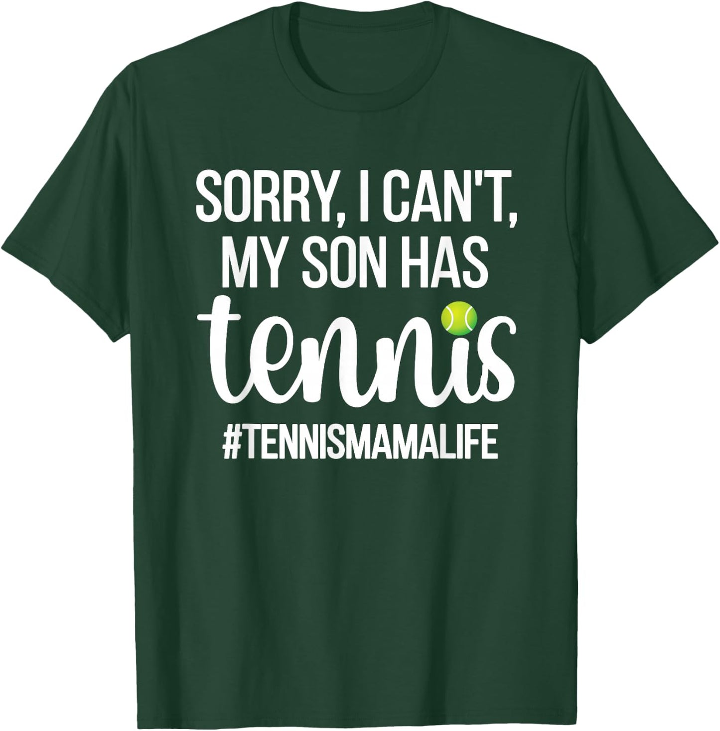 Tennis Mama Life | Proud Tennis Mom Tennis Player Mom T-Shirt - T-Shirt | Forest