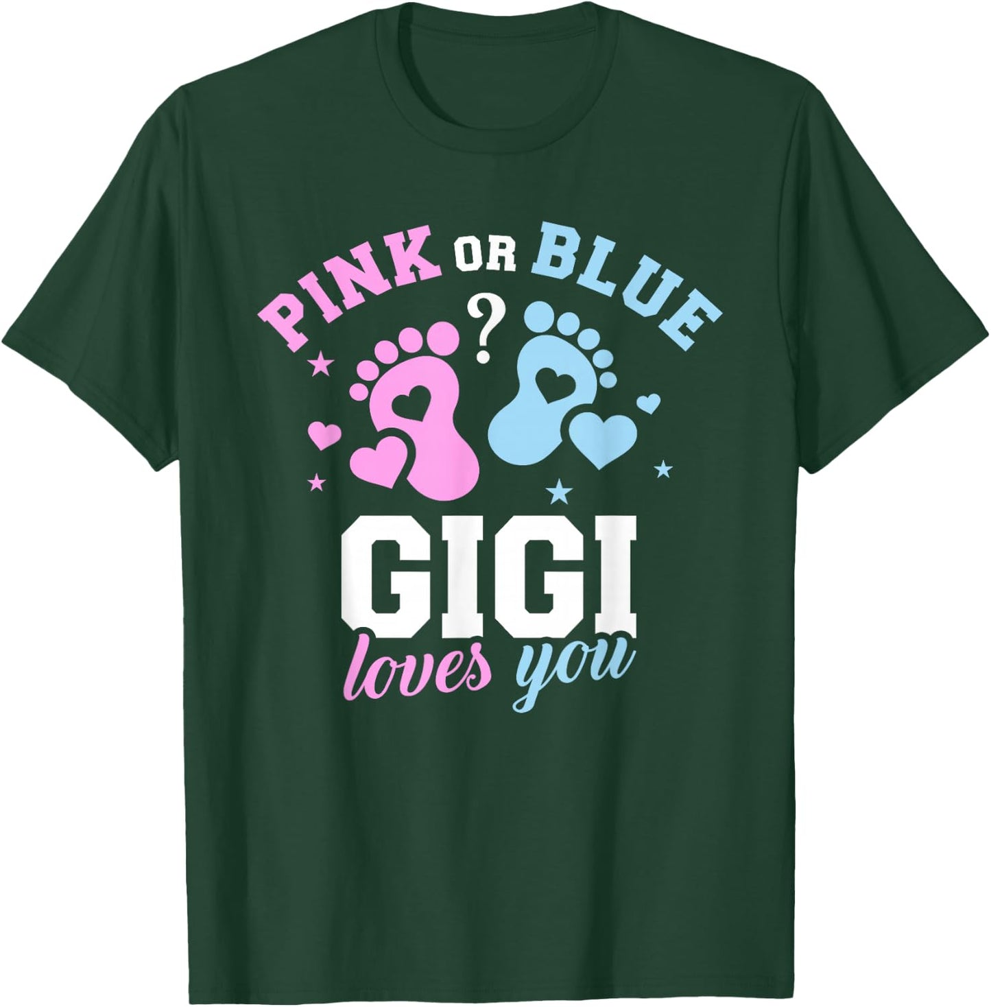 Gender Reveal Gigi T-Shirt - T-Shirt | Forest
