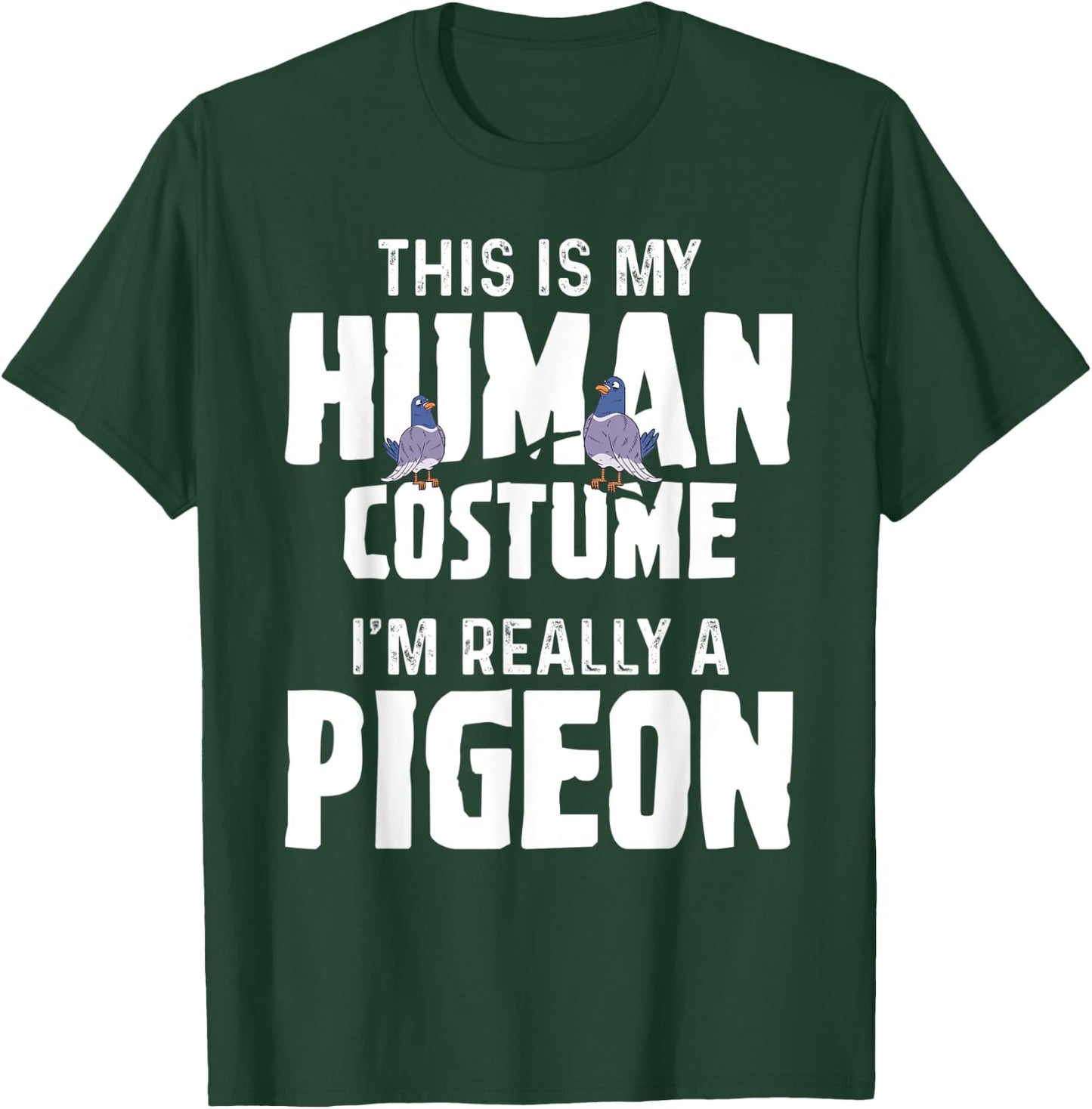 Pigeon - Human Costume T-Shirt - T-Shirt | Forest