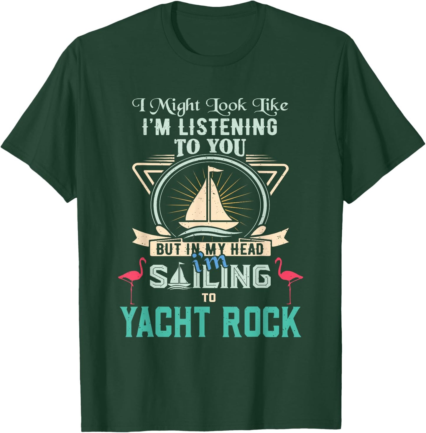 Funny Retro Sailing Yacht Rock Flamingo Distressed Design T-Shirt - T-Shirt | Forest