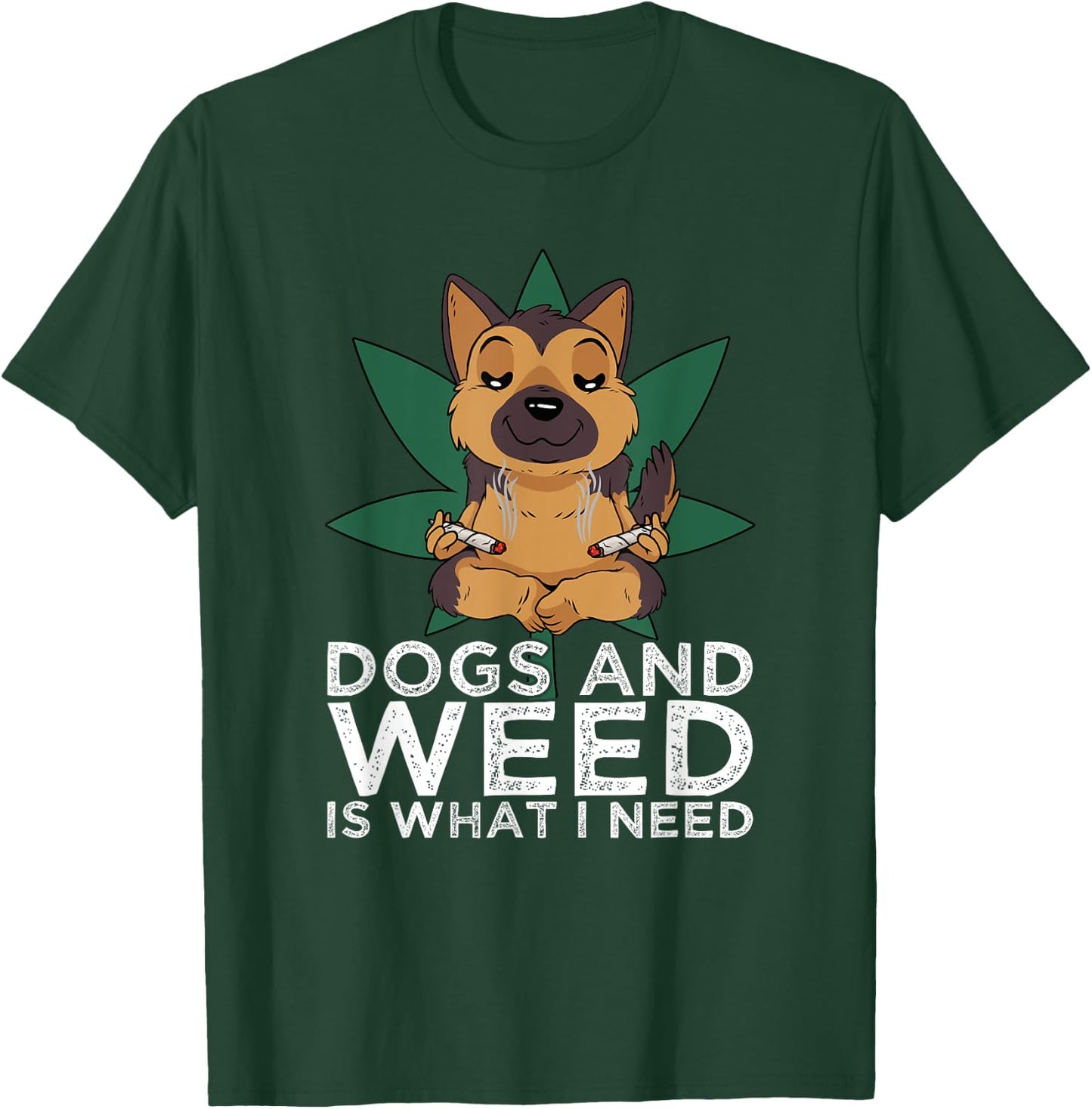 German Shepherd Dogs And Weed Smoking Joints Cannabis Leaf T-Shirt - T-Shirt | Forest