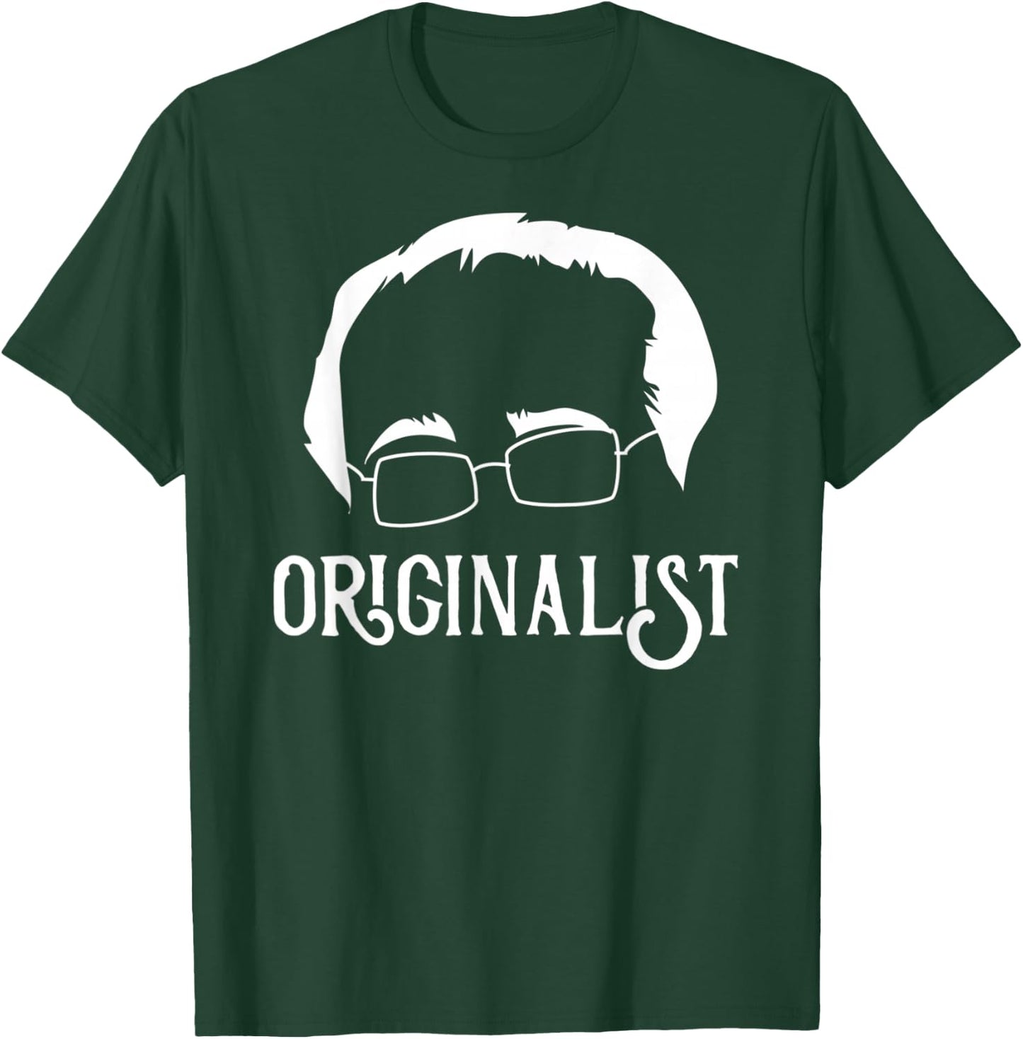 Funny Lawyer Saying Justice Scalia Originalist Law School T-Shirt - T-Shirt | Forest