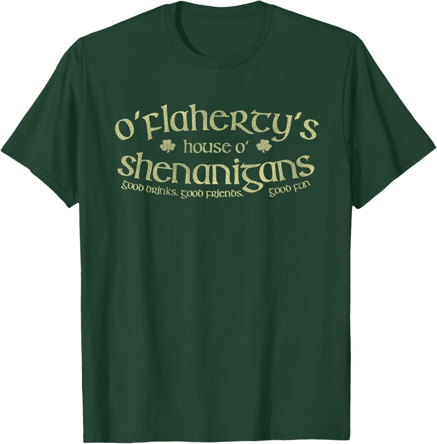 O'Flaherty's House O' Shenanigans Funny Irish Name T-Shirt - T-Shirt | Forest