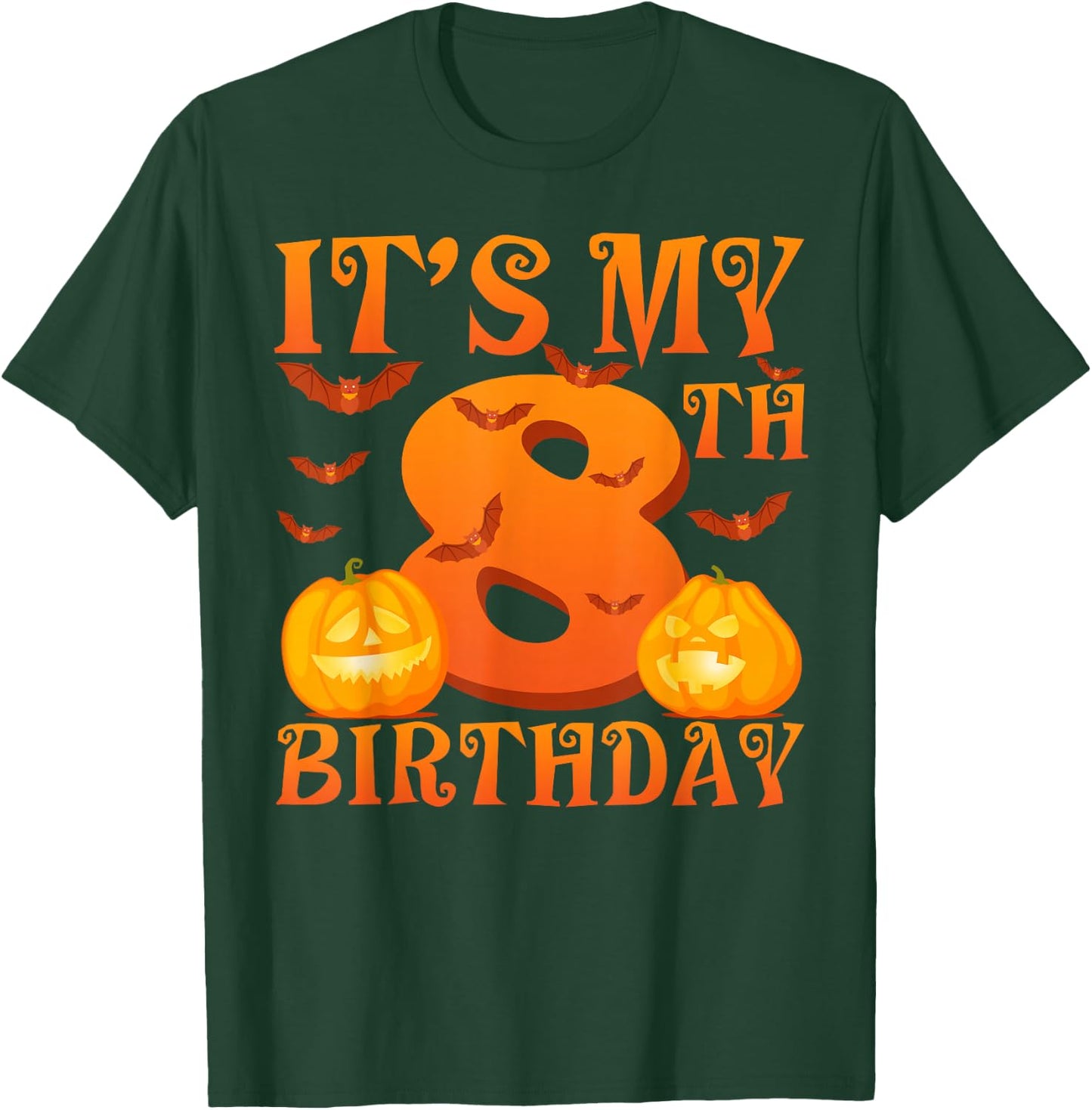 It's My 8th Birthday Pumpkins 8 Years Old Halloween Day Kids T-Shirt - T-Shirt | Forest