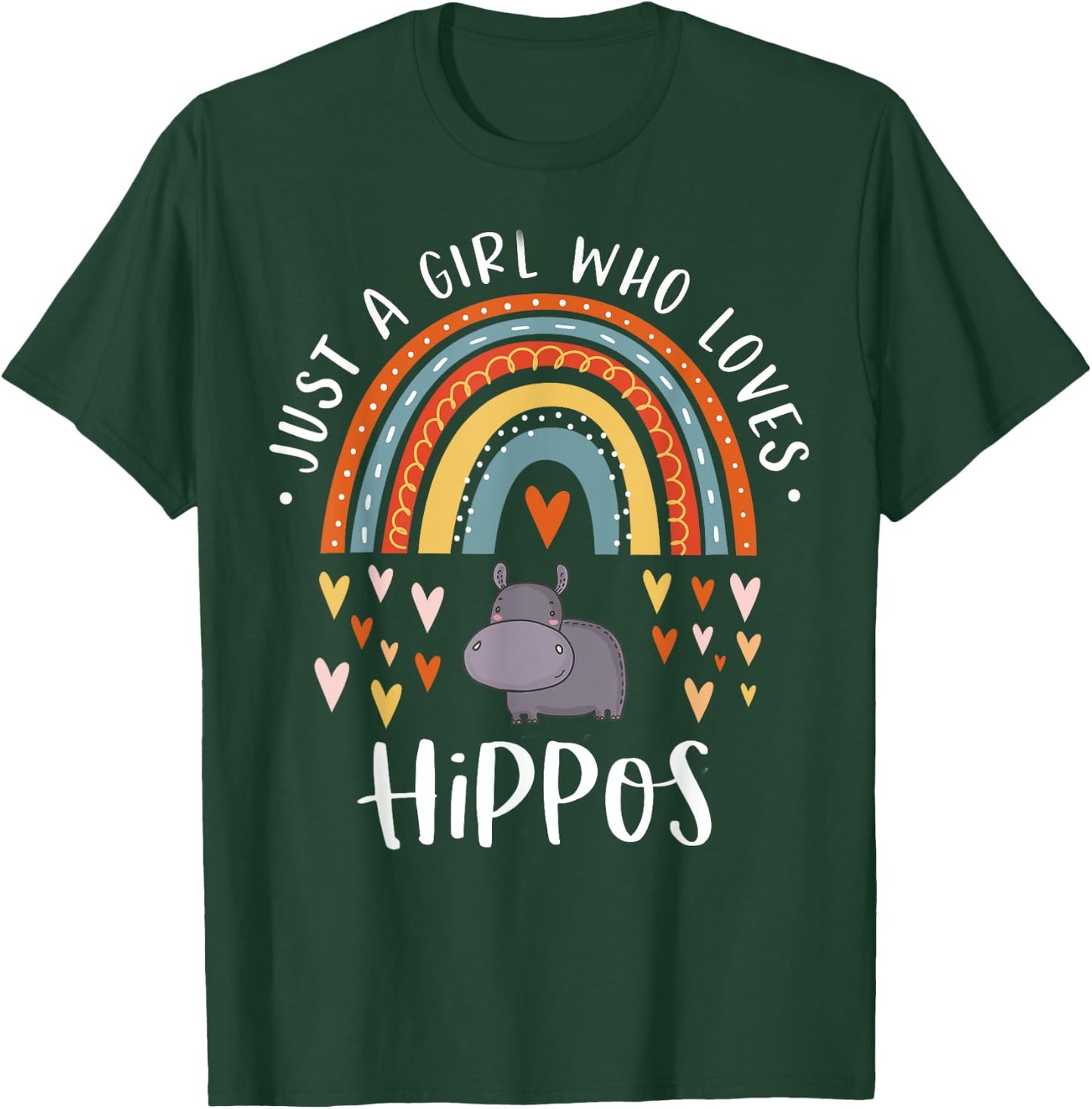 Just A Girl Who Loves Hippos Rainbow Gift Hippopotamus Lover T-Shirt - T-Shirt | Forest