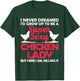 Funny Chicken Lady Girl Chicken Sexy Farmer Ladies T-Shirt - T-Shirt | Forest