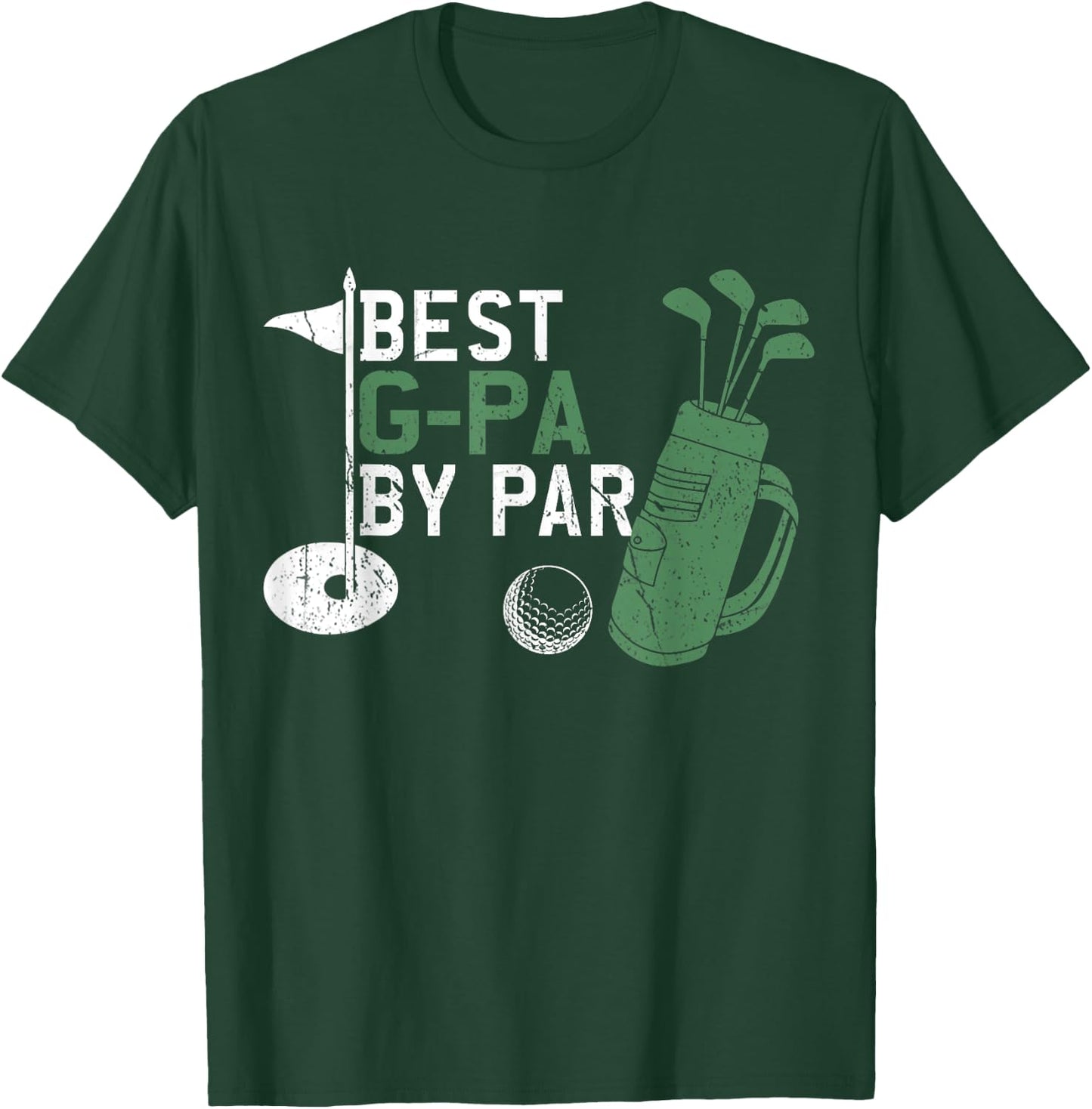 Best G-Pa By Par Golf Lover Fathers Day T-Shirt - T-Shirt | Forest