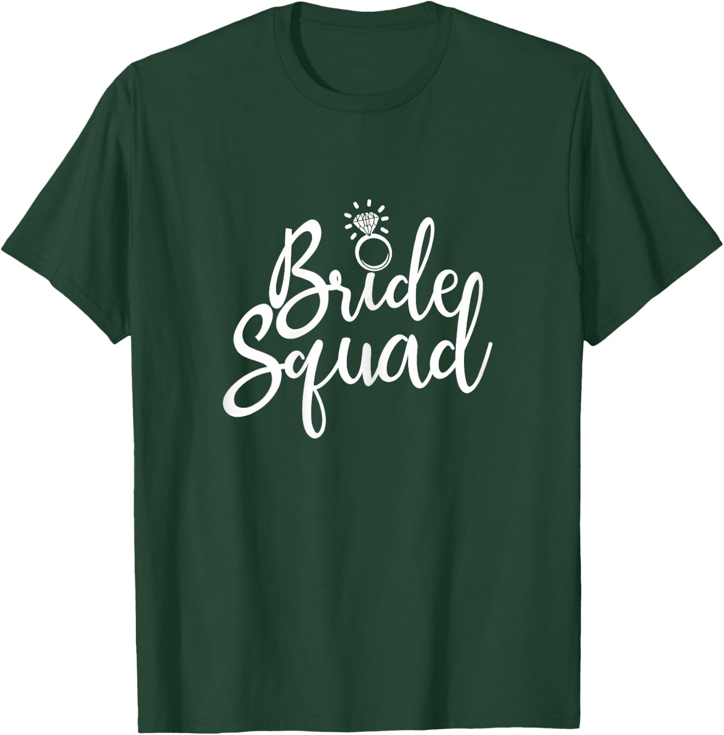 Bride Squad Hen Night Bridal Shower Matching T-Shirt - T-Shirt | Forest
