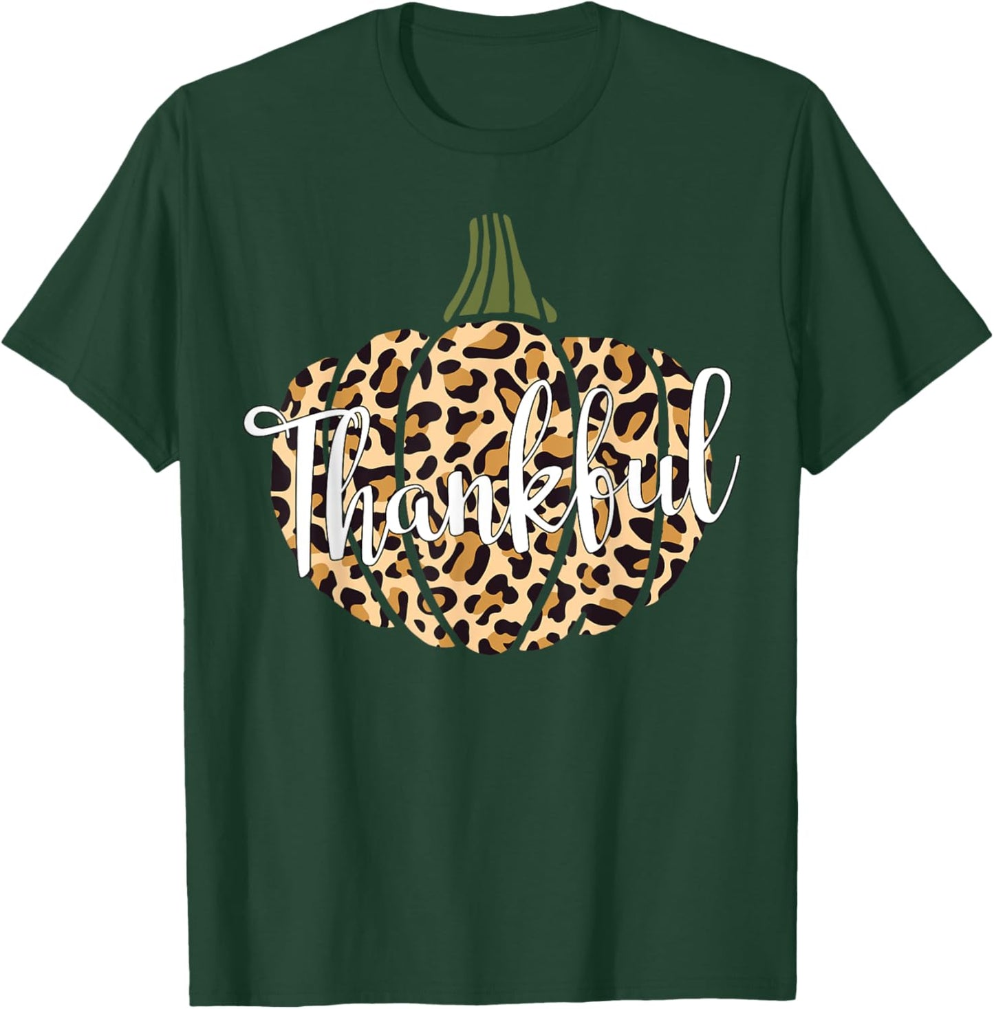 Thankful Leopard Pumpkin Woman Thanksgiving Gift Mother Mama T-Shirt - T-Shirt | Forest