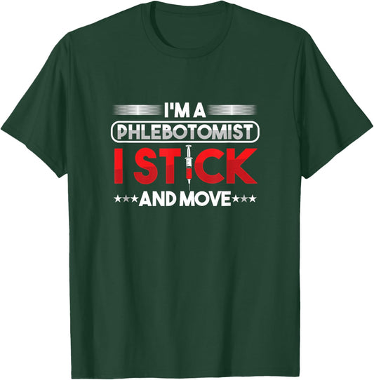 Phlebotomist Phlebotomy Blood Donor Veins Doctor Nurse Gift T-Shirt - T-Shirt | Forest