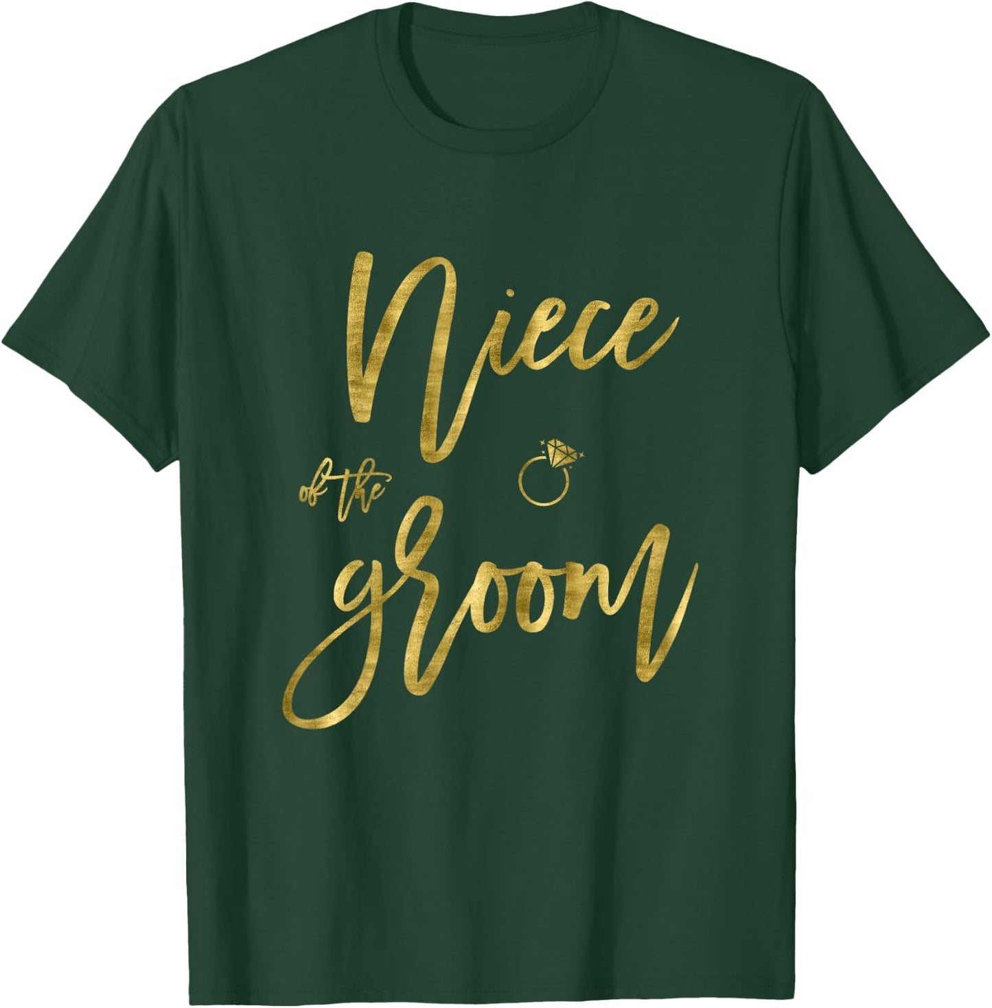 Bridal Party Niece Of The Groom Shirt With Ring Graphics T-Shirt - T-Shirt | Forest