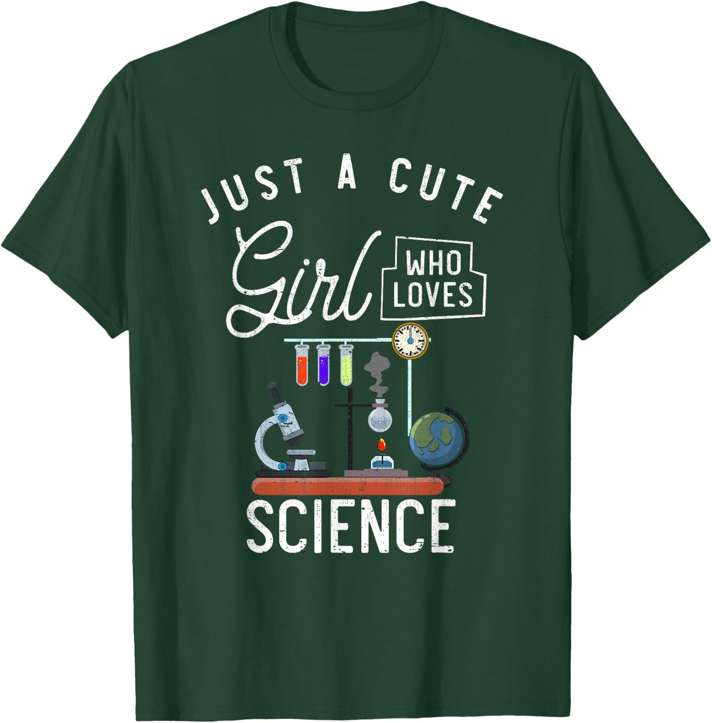 Scientist Women Lab Just A Cute Girl Who Loves Science T-Shirt - T-Shirt | Forest
