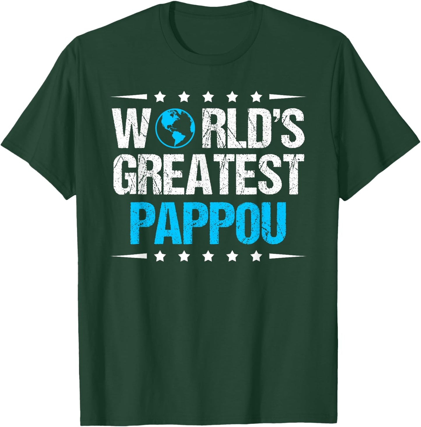 World's Greatest Pappou T-Shirt - T-Shirt | Forest