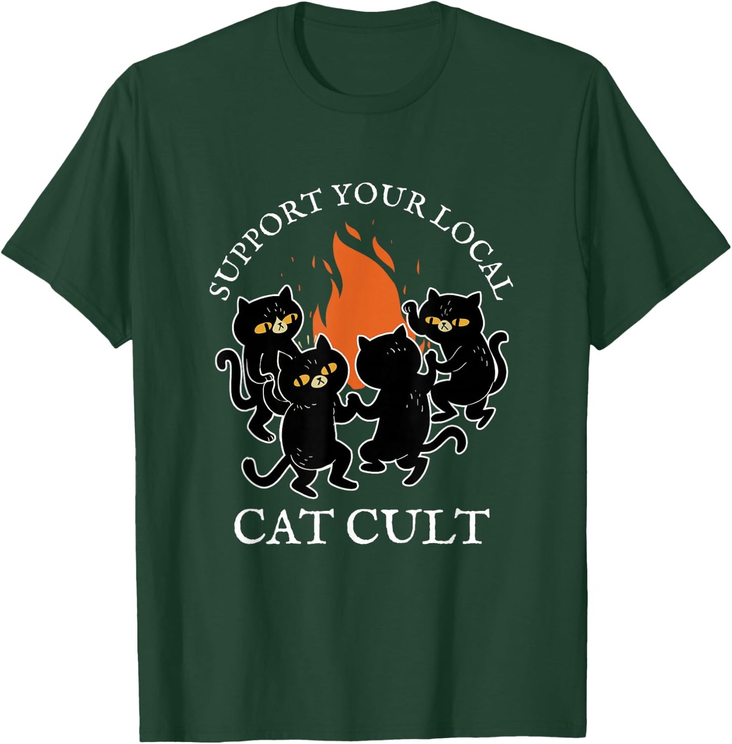 Support Your Local Cat Cult Occult Black Cats Dancing Witch Women T-Shirt - T-Shirt | Forest