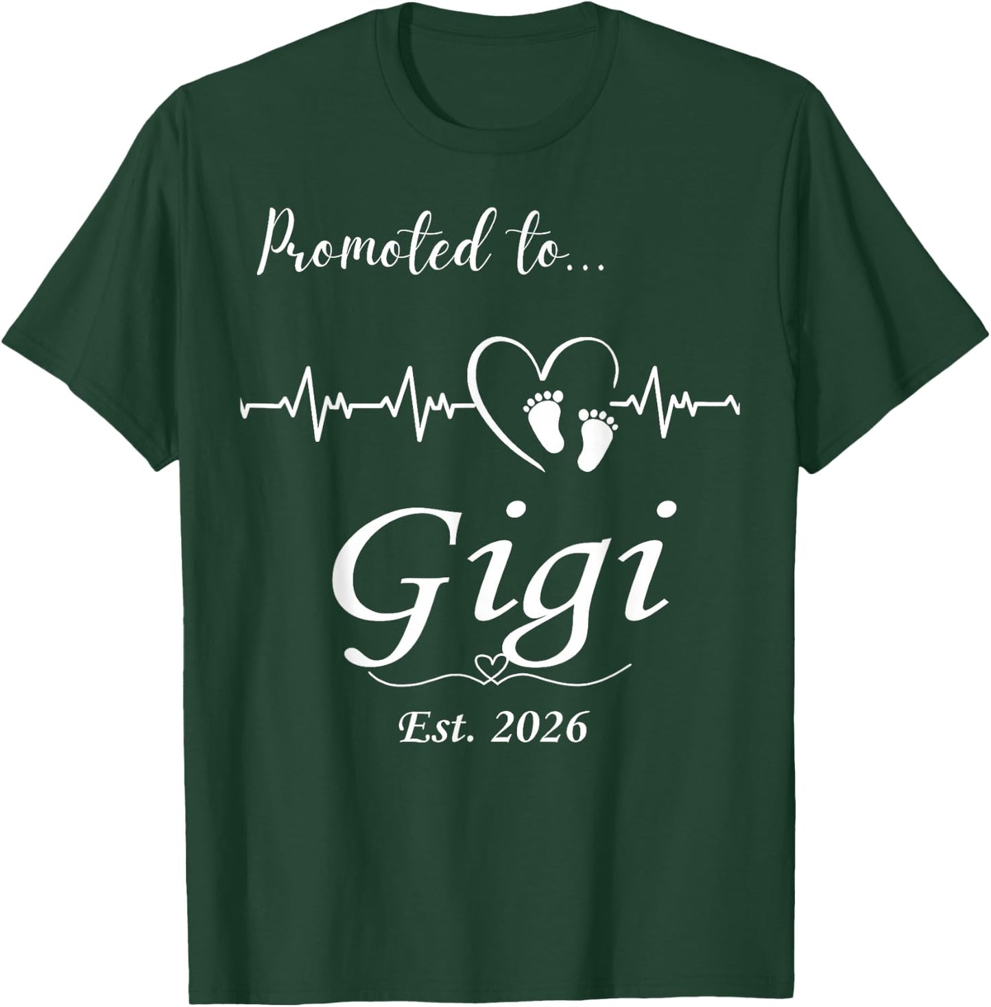 Promoted to Gigi Est 2026 Baby Announcement T-Shirt - T-Shirt | Forest
