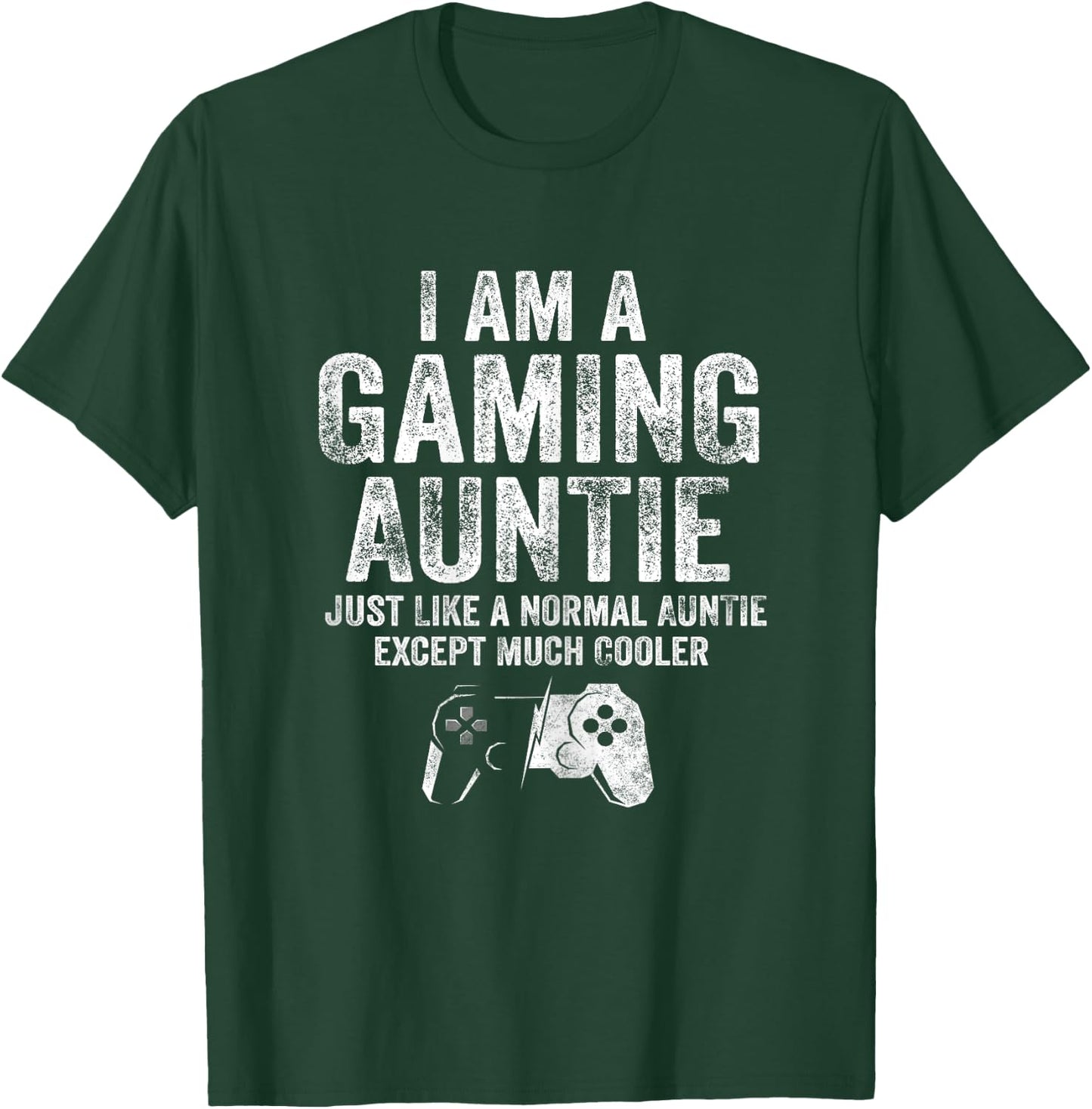 I Am A Gaming Auntie Shirt Funny Video Gamer Aunt Gifts Game T-Shirt - T-Shirt | Forest