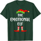 The Emotional Elf Christmas Party Matching Family Pajama T-Shirt - T-Shirt | Forest