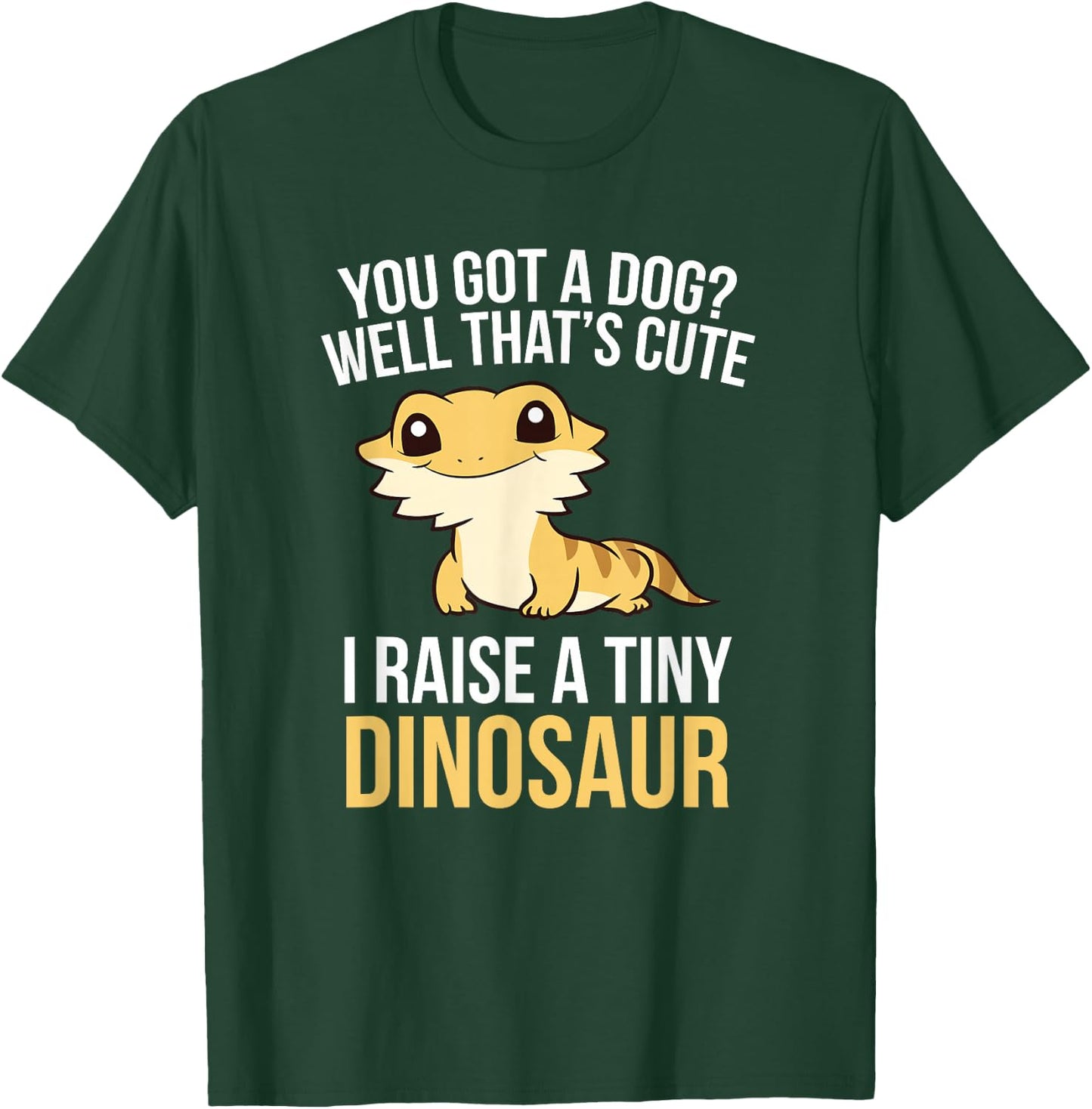 Bearded Dragon Pet I Raise A Tiny Dinosaur Bearded Dragon Small T-Shirt - T-Shirt | Forest