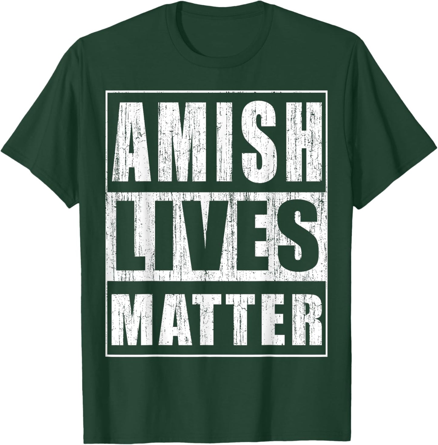 Amish Lives Matter Funny Gift Amish T-Shirt - T-Shirt | Forest