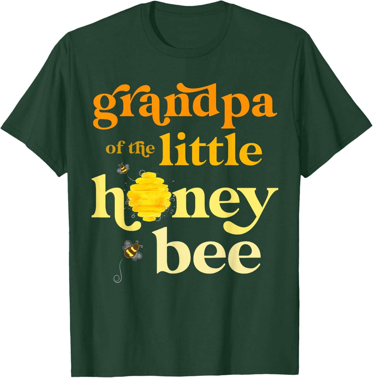 Grandpa Little Honey Bee Birthday Gender Reveal Baby Shower T-Shirt - T-Shirt | Forest
