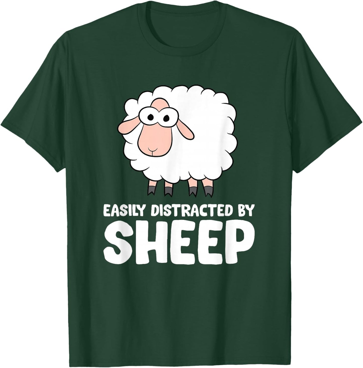 Easily Distracted By Sheep T-Shirt - T-Shirt | Forest