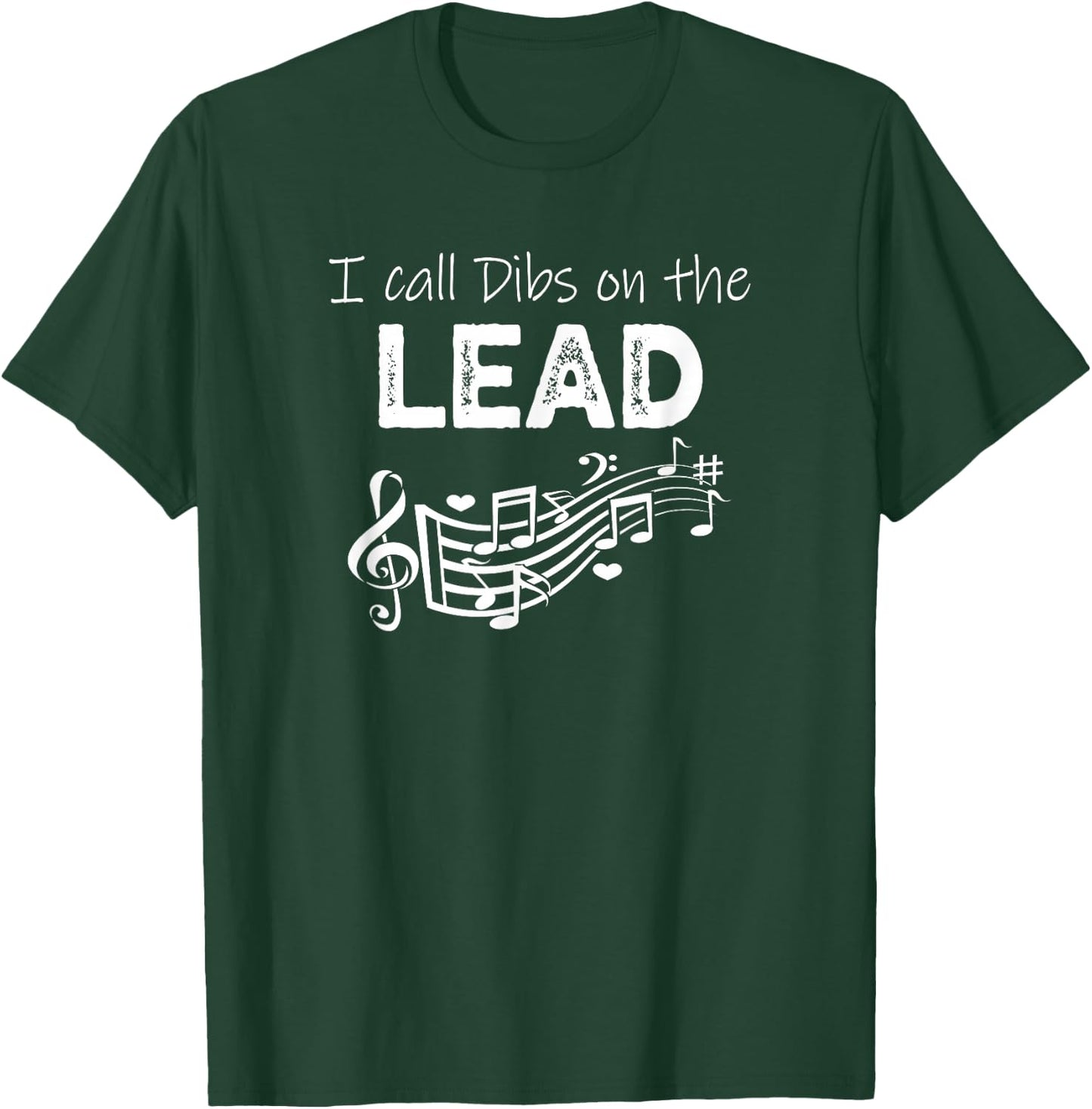 I Call Dibs on the Lead Singer Funny Barbershop Quartet T-Shirt - T-Shirt | Forest