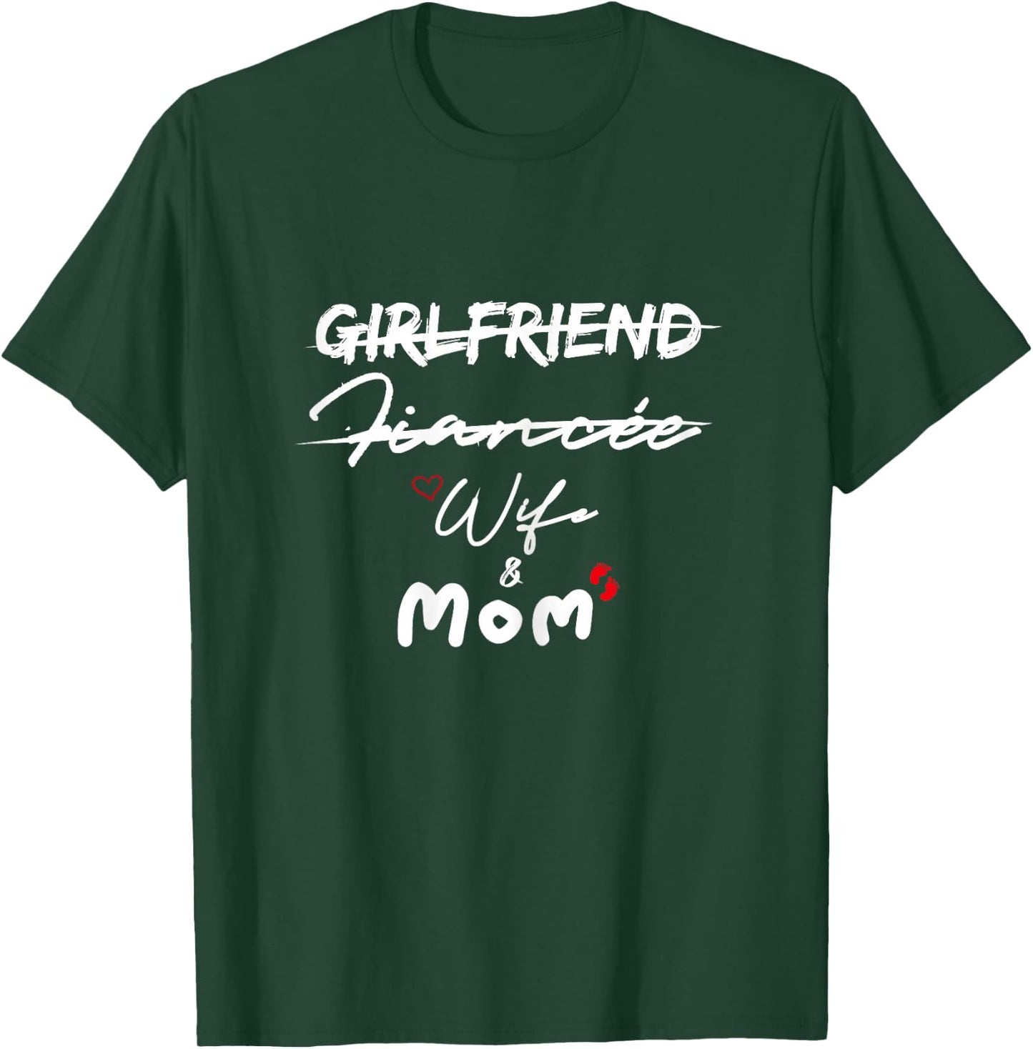 Girlfriend Fiancee wife mom gifts T-Shirt - T-Shirt | Forest