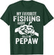 My Favorite Fishing Buddies Call Me Pepaw Fisherman T-Shirt - T-Shirt | Forest