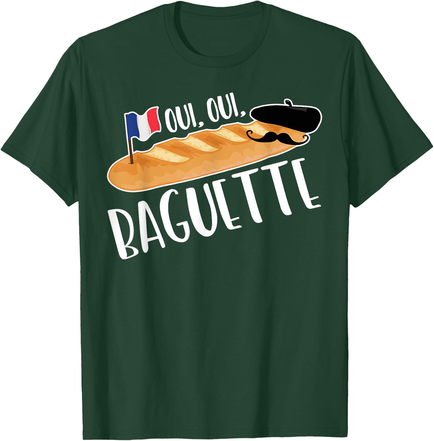 Oui French Baguette Shirt Funny Bakery Pastry Bread Baker T-Shirt - T-Shirt | Forest