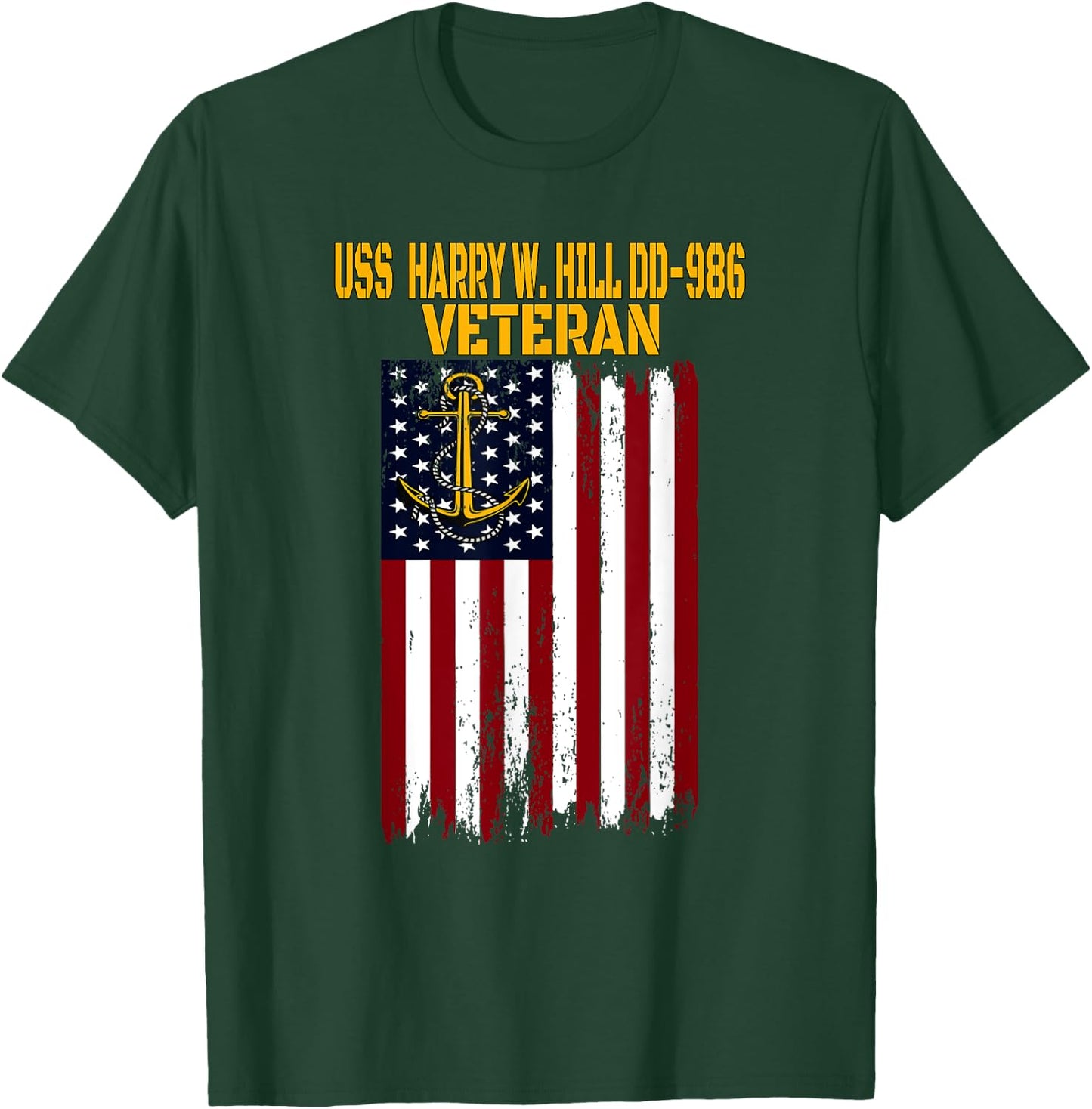 USS Harry W. Hill DD-986 Warship Veterans Day Father's Day T-Shirt - T-Shirt | Forest