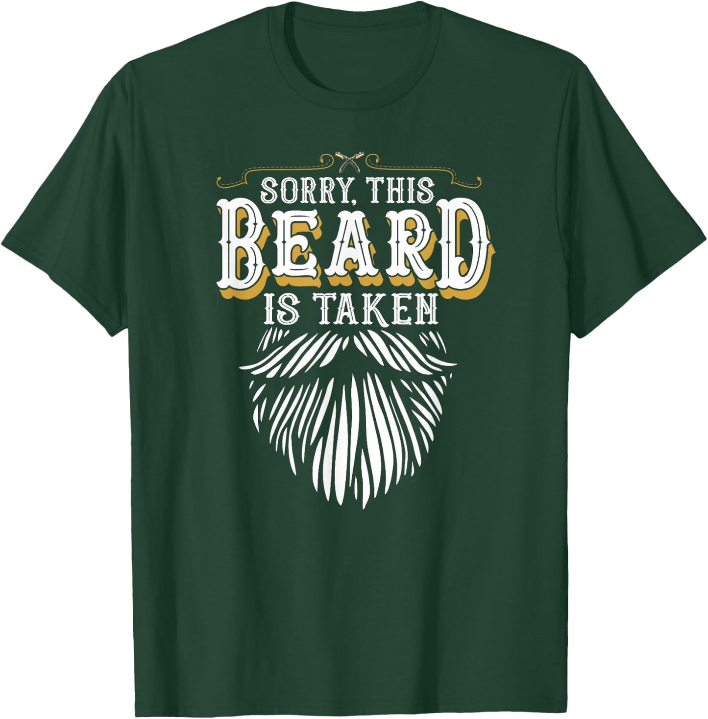 Sorry This Beard is Taken Country Retro Valentines Day Gift T-Shirt - T-Shirt | Forest