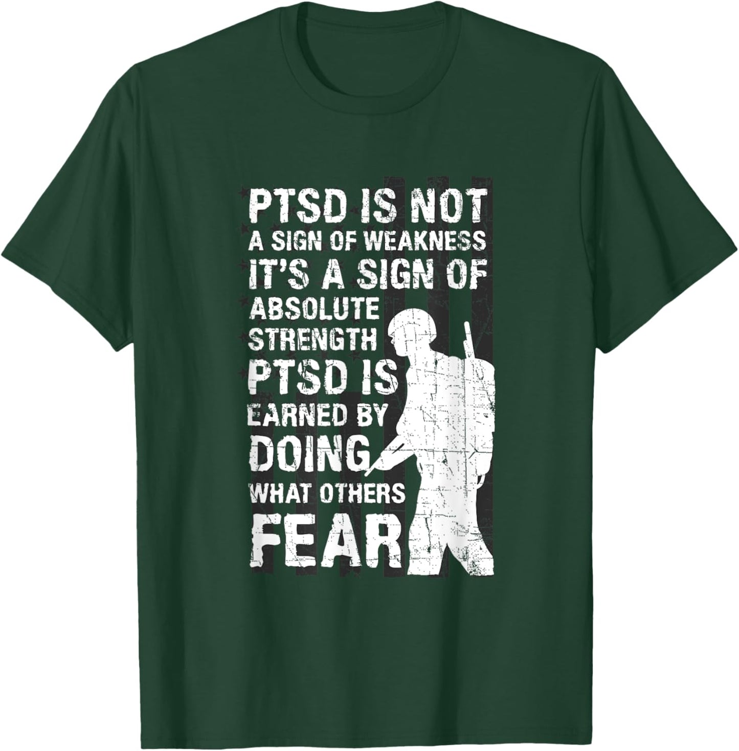PTSD Quote Depression Suicide Prevention US Army Veterans T-Shirt - T-Shirt | Forest