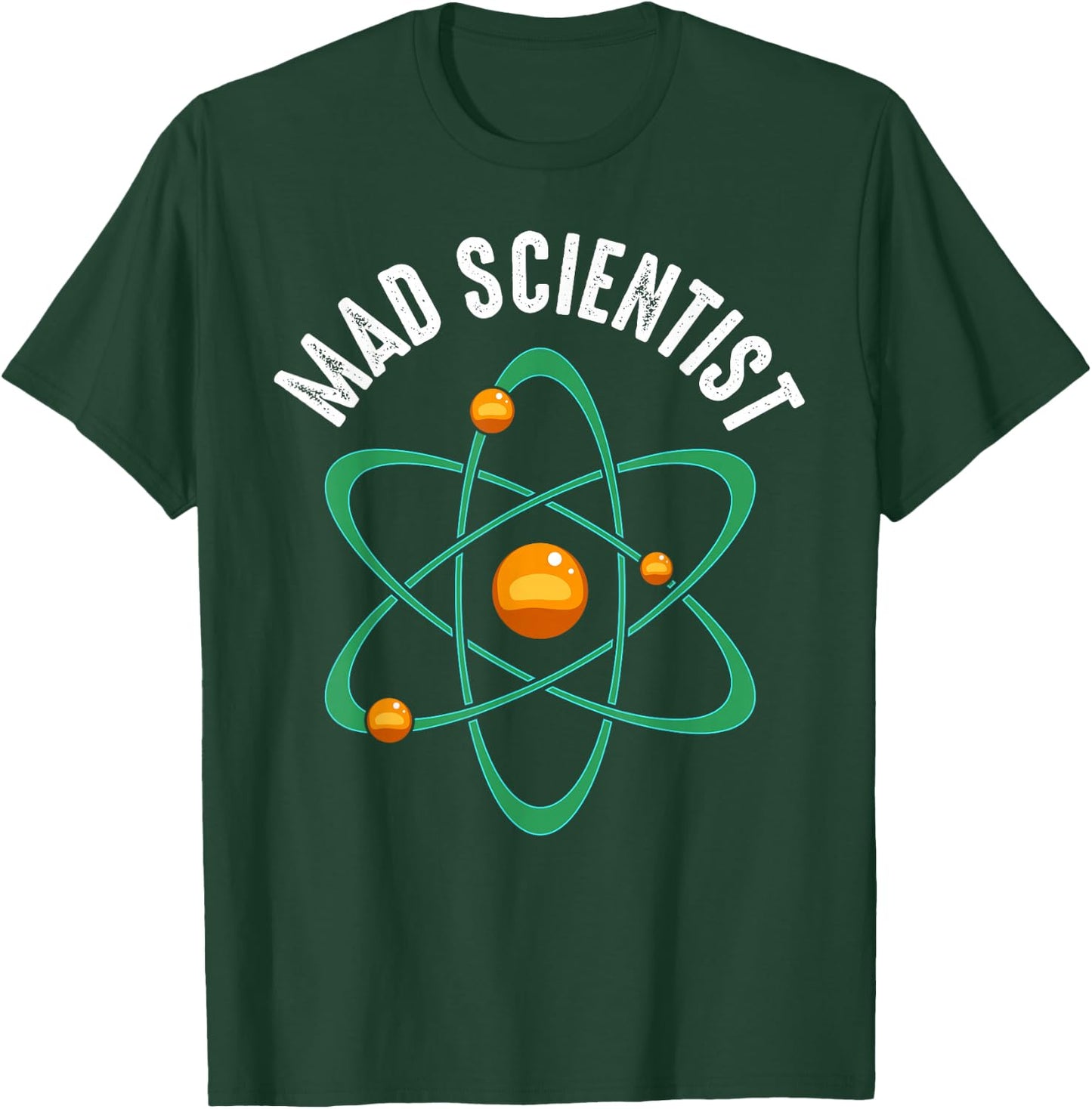 Mad Scientist Lab Nerd Geek Chemistry Biochemistry Funny T-Shirt - T-Shirt | Forest