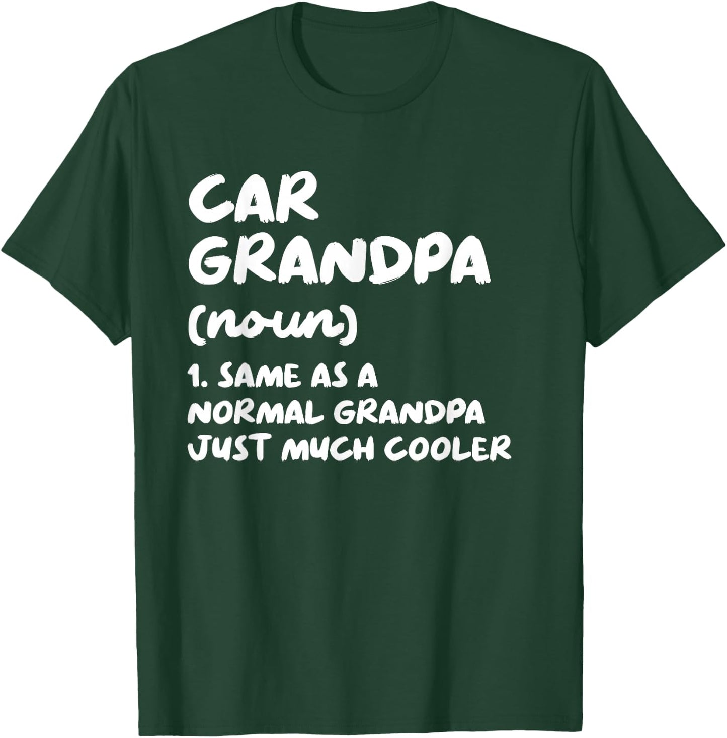 Car Grandpa Definition Funny Garage Car Mechanic T-Shirt - T-Shirt | Forest