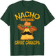 Nacho Average Great Grandpa Grandfather Cinco de Mayo Party T-Shirt - T-Shirt | Forest