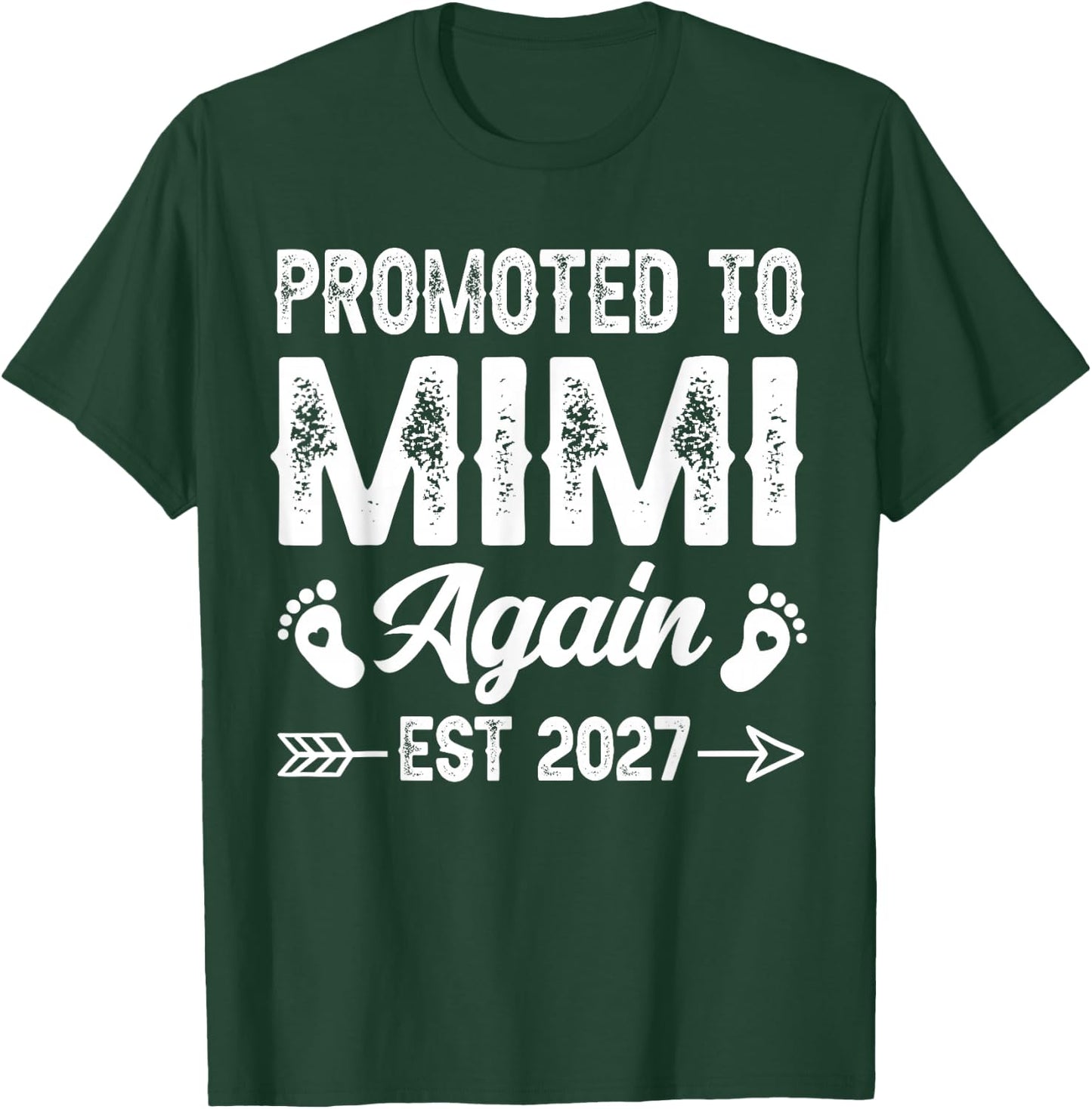 Promoted to Mimi Again Est 2027 Family T-Shirt - T-Shirt | Forest