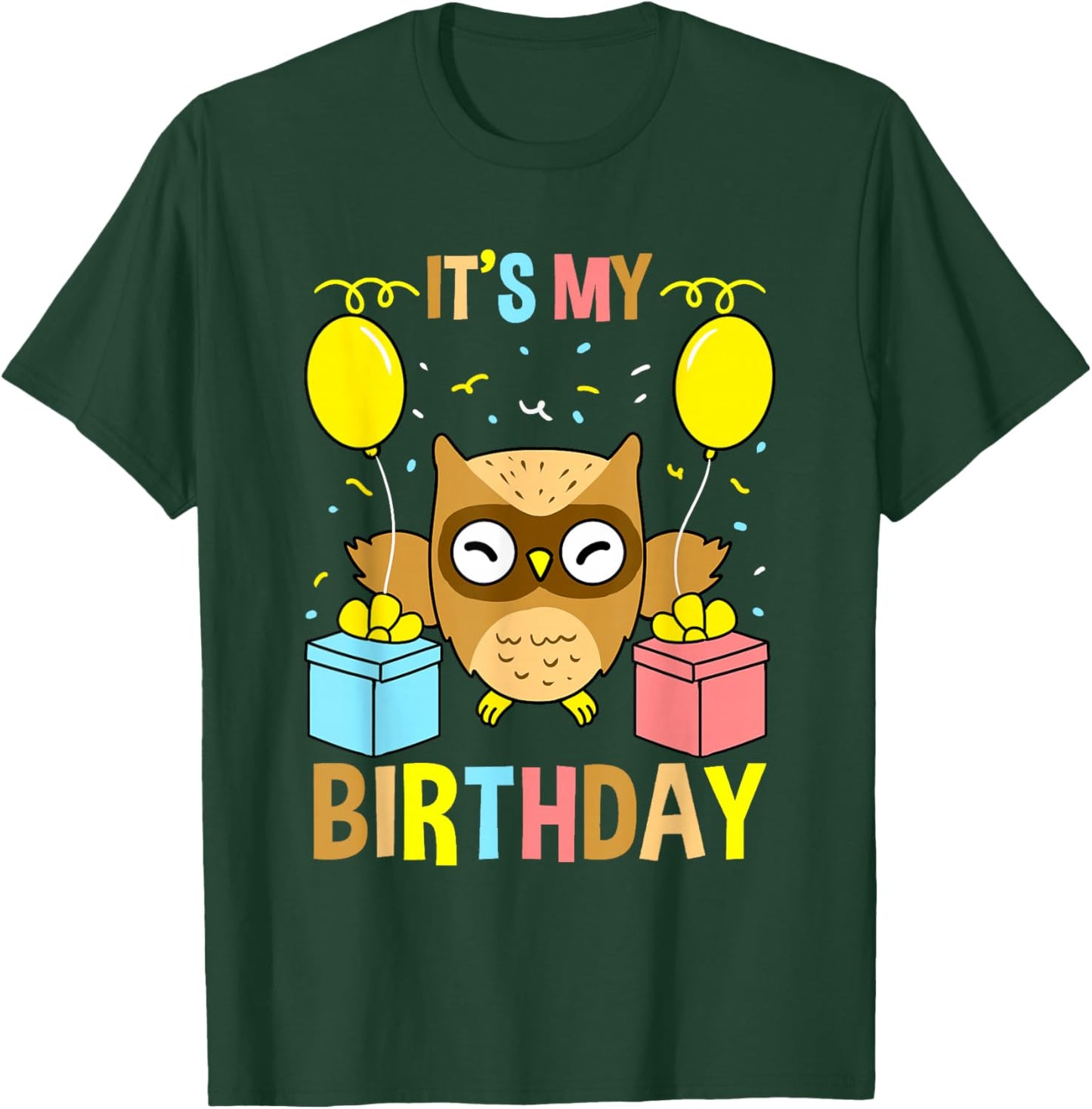 Its My Birthday Owl T-Shirt - T-Shirt | Forest