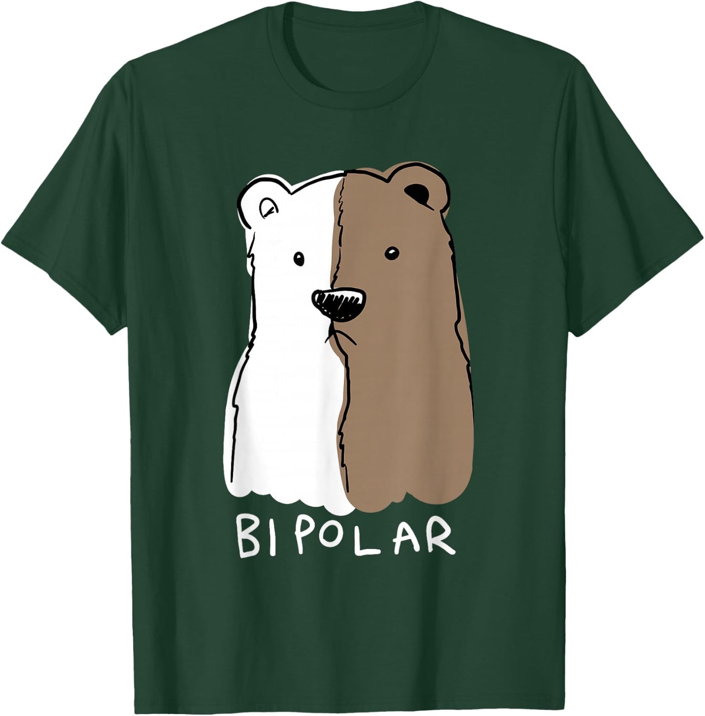 Funny Bipolar Disorder Design Men Women Bipolar Polar Bear T-Shirt - T-Shirt | Forest