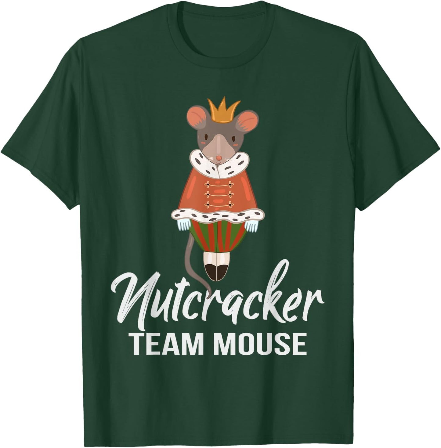 Team Mouse Nutcracker Shirt Christmas Dance Funny Soldier T-Shirt - T-Shirt | Forest