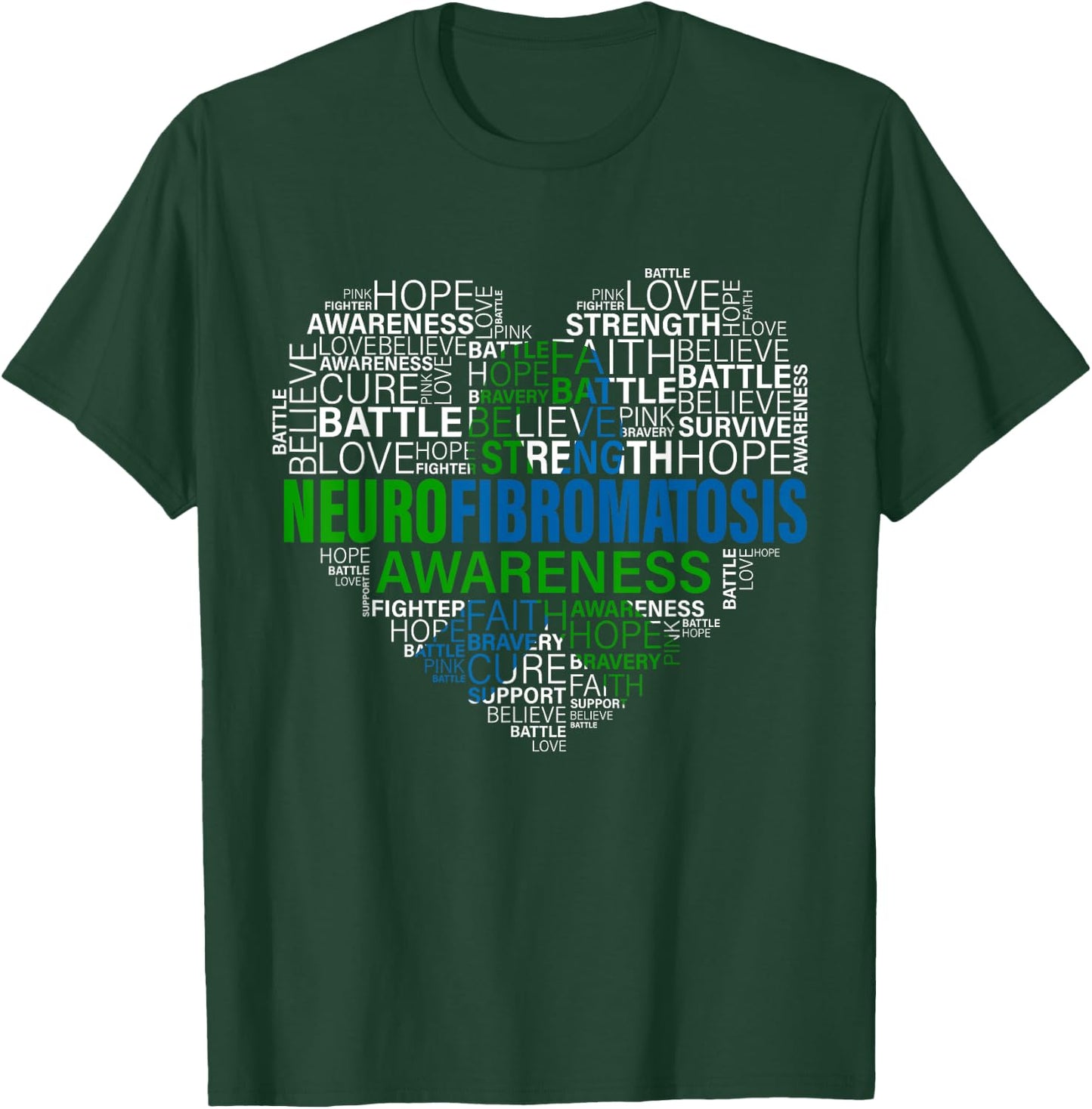 Neurofibromatosis Awareness Hope Support Strong Warrior T-Shirt - T-Shirt | Forest