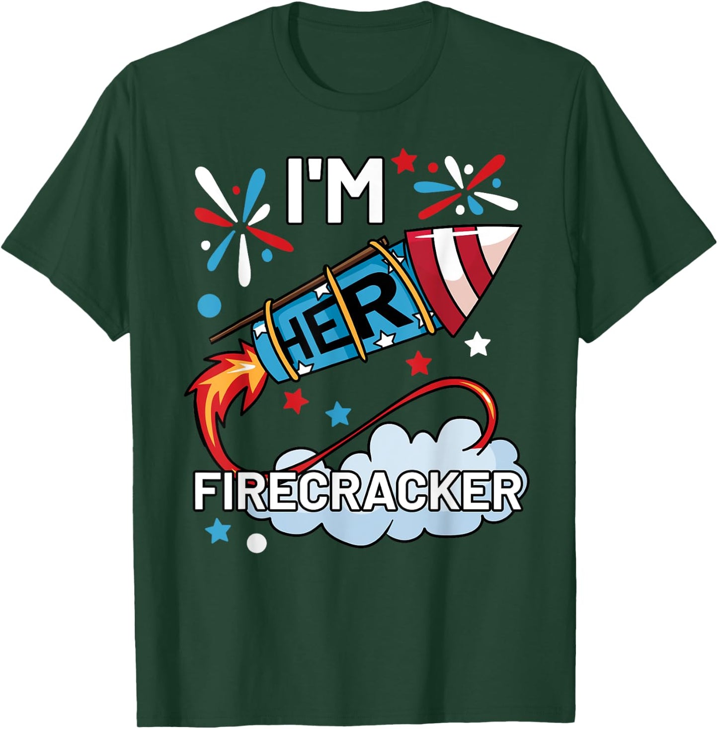 I'm Her Firecracker July 4th Matching Couple Cute T-Shirt - T-Shirt | Forest