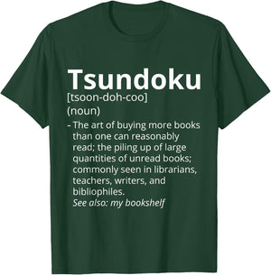 Tsundoku Definition Description T-Shirt - T-Shirt | Forest