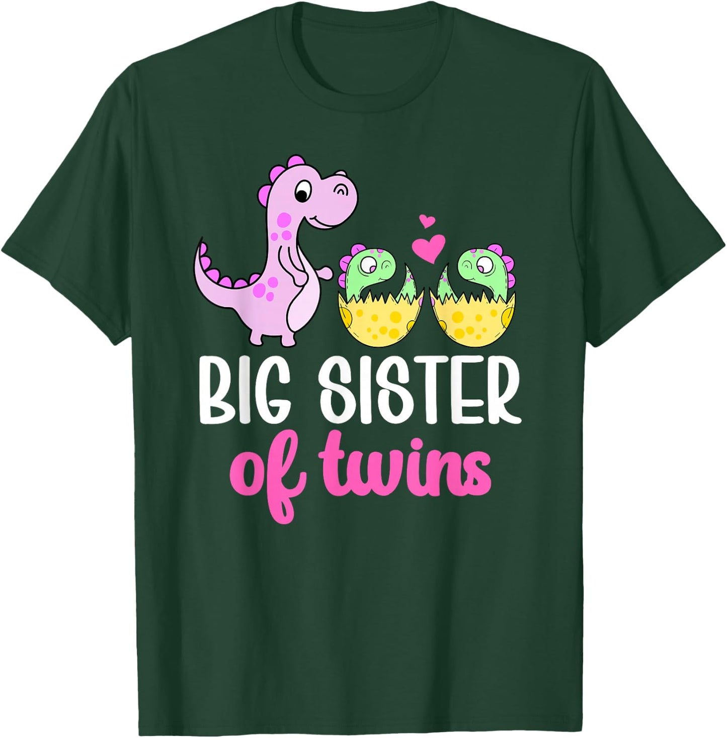 Big Sister Of Twins Big Sister Big Twin Sister T-Shirt - T-Shirt | Forest