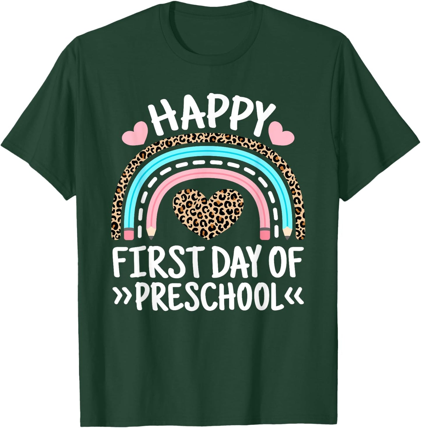 Happy First Day Of Preschool Leopard Rainbow Teacher Student Men Women Kids T-Shirt - T-Shirt | Forest