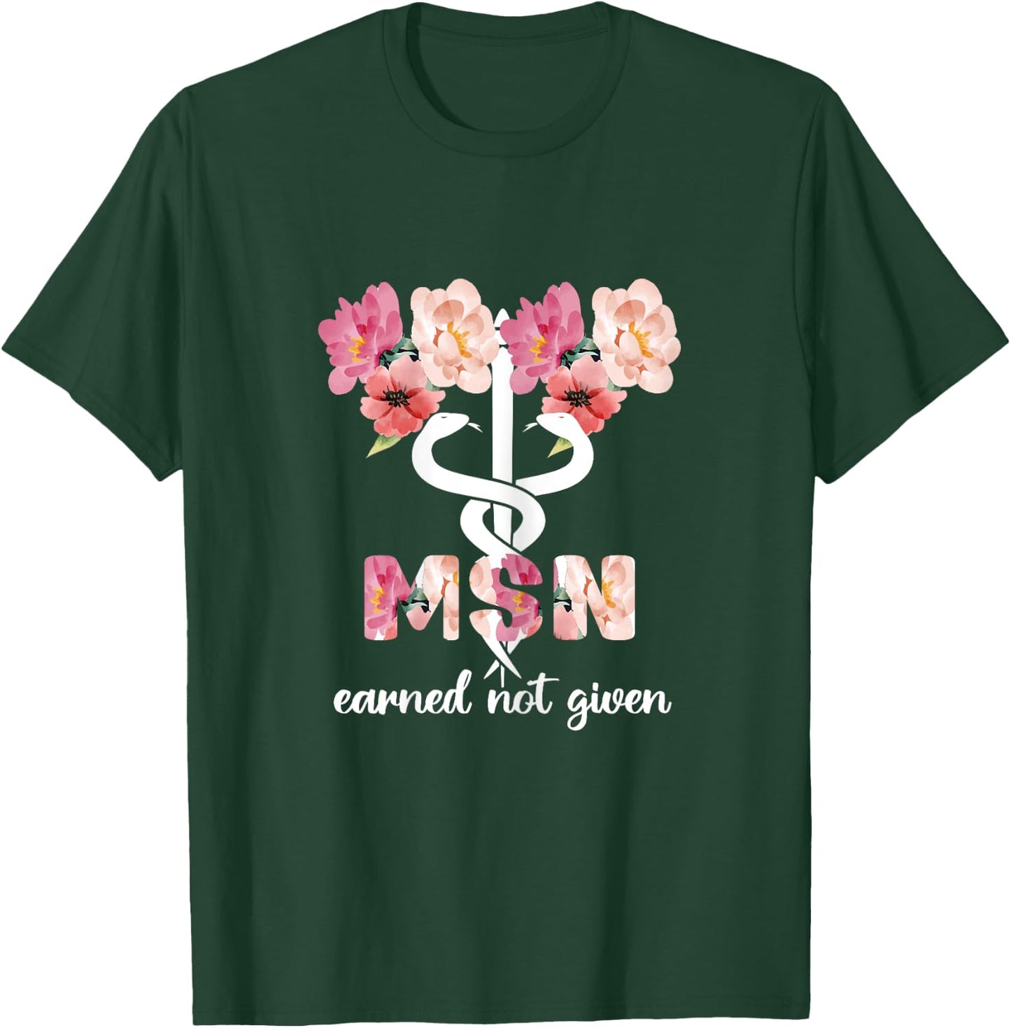 Master Of Science In Nursing Student Nurse Caduceus T-Shirt - T-Shirt | Forest