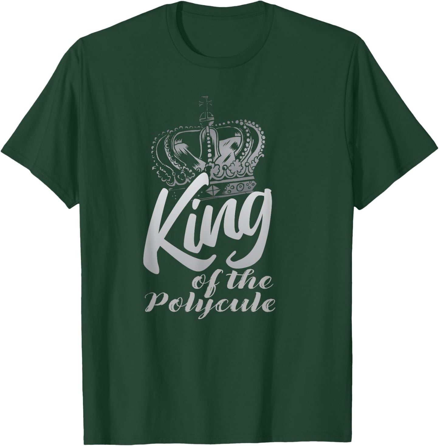 Polyamory King Of The Polycule Threelationship Polyamorous T-Shirt - T-Shirt | Forest